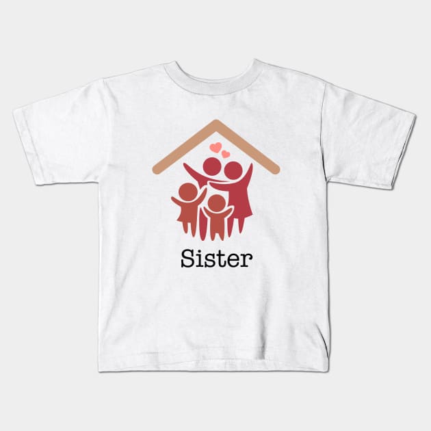 Same Household - Sister Kids T-Shirt by OrtegaSG